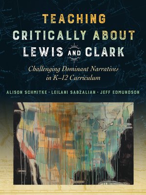 cover image of Teaching Critically About Lewis and Clark